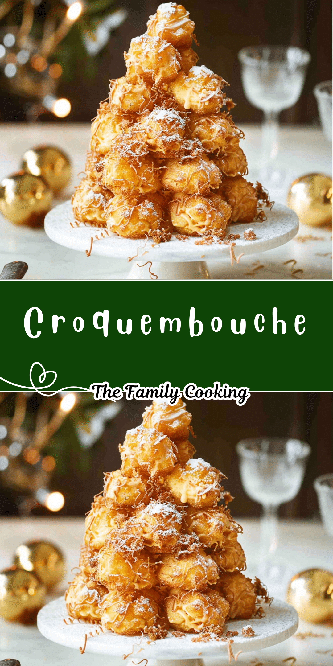 Croquembouche: A Stunning French Pastry Tower | TheFamilyCooking