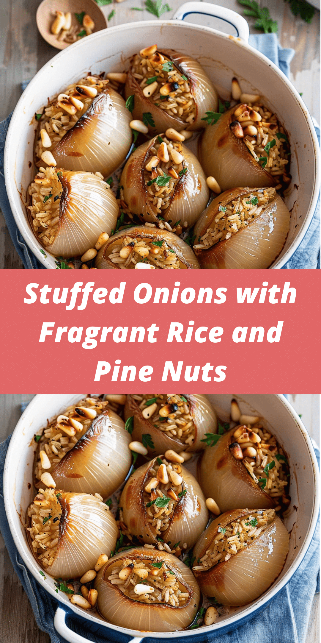 Stuffed Onions with Fragrant Rice and Pine Nuts