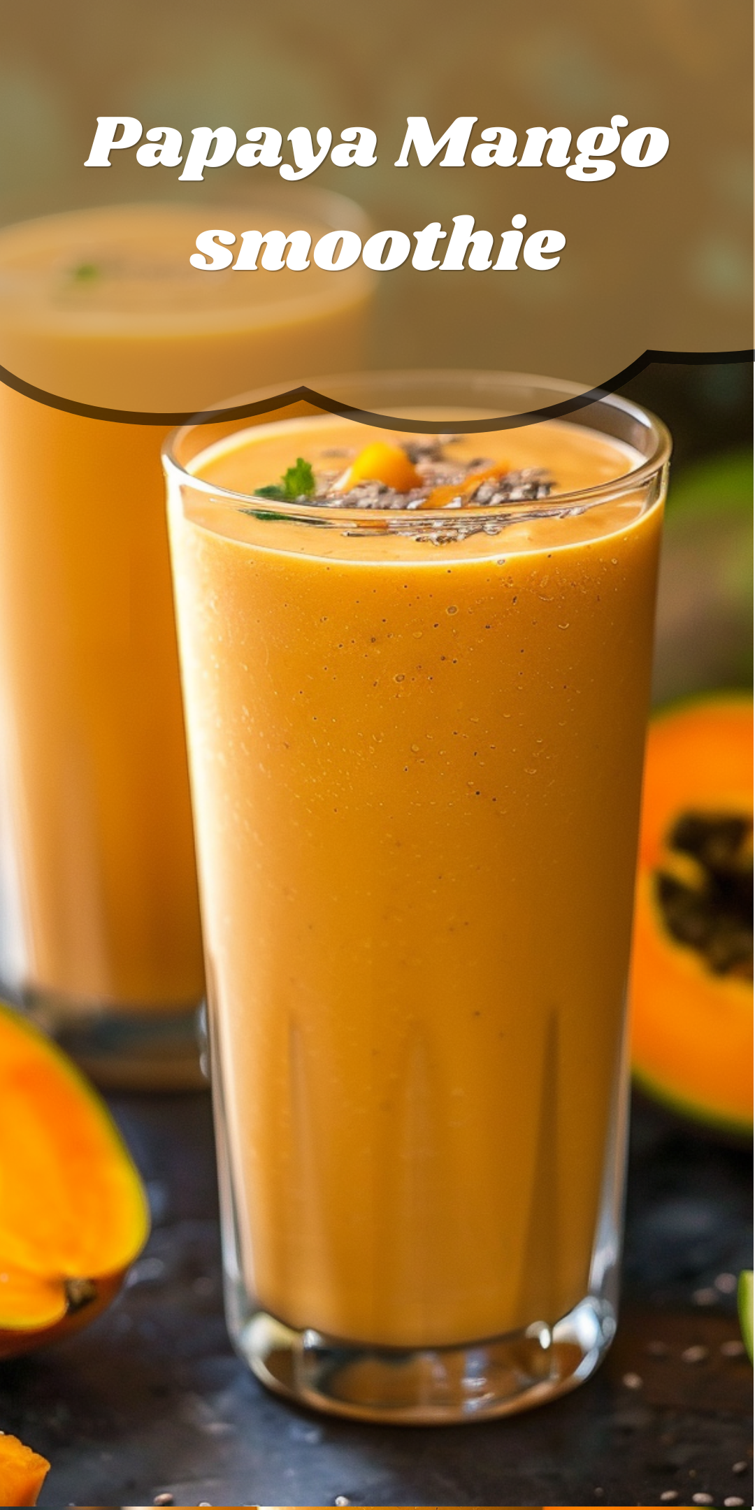 Papaya Mango Smoothie